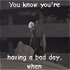 Having A Bad Day